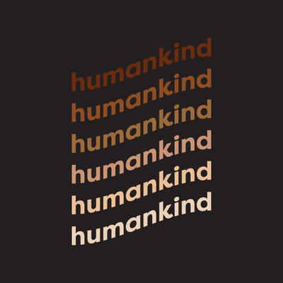 Design - Humankind