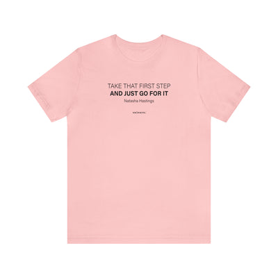 That First Step - Relaxed Fit T-shirt