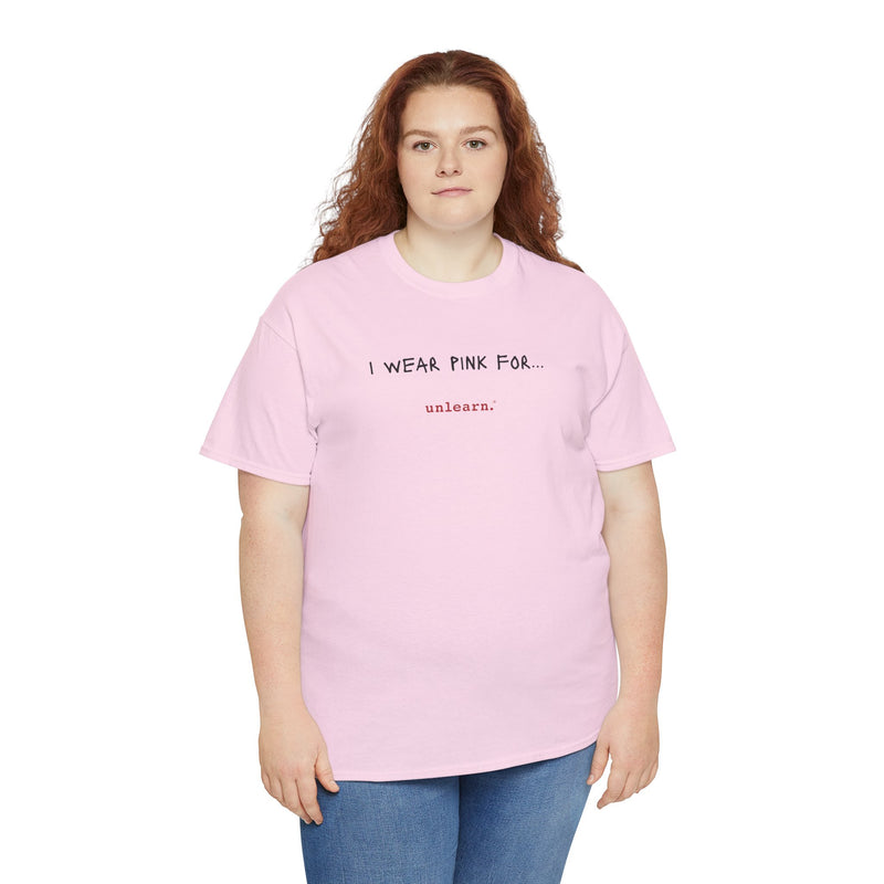 I Wear Pink - Relaxed Fit T-shirt