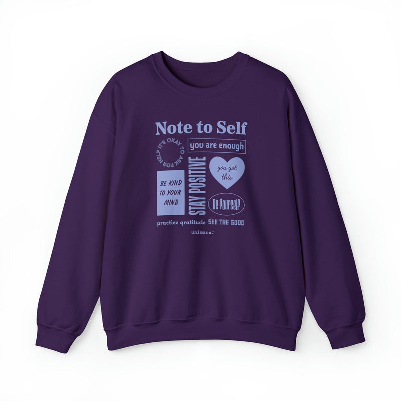 Note To Self - Relaxed Fit Crewneck Sweatshirt