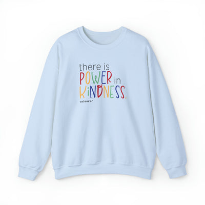 Power In Kindness - Relaxed Fit Crewneck Sweatshirt