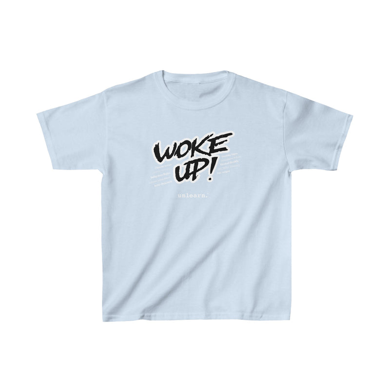 Woke Up -  Youth T-Shirt