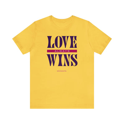 Love Always Wins - Relaxed Fit T-shirt