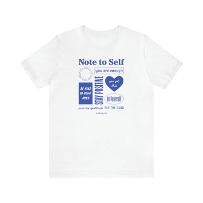 Note To Self - Relaxed Fit T-shirt