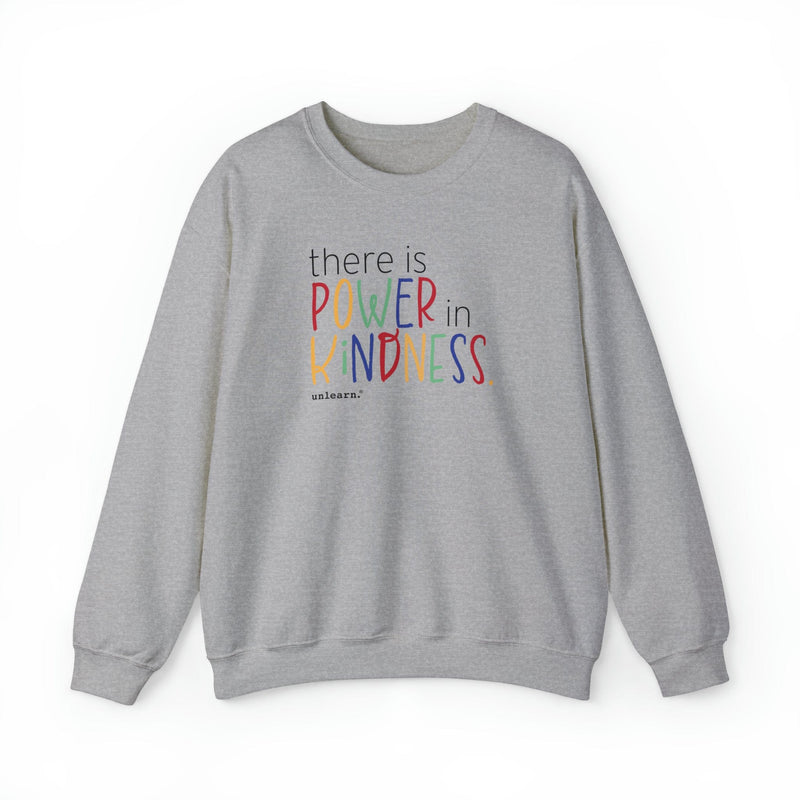 Power In Kindness - Relaxed Fit Crewneck Sweatshirt*