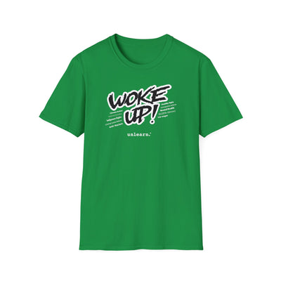 Woke Up - T-Shirt