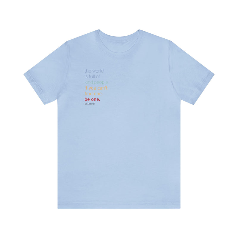 Be The Kindness - Relaxed Fit T-shirt