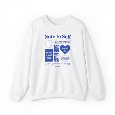 Note To Self - Relaxed Fit Crewneck Sweatshirt