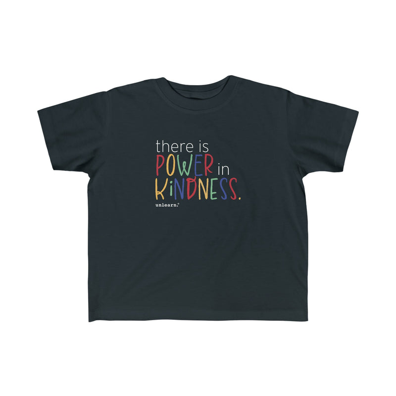 Power In Kindness - Toddler&