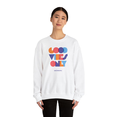 Good Vibes Only - Relaxed Fit Crewneck Sweatshirt