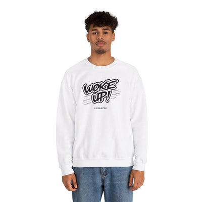 Woke Up -  Crewneck Sweatshirt