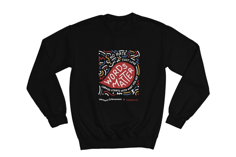 PRE-SALE - Words Matter - Crewneck Sweatshirt