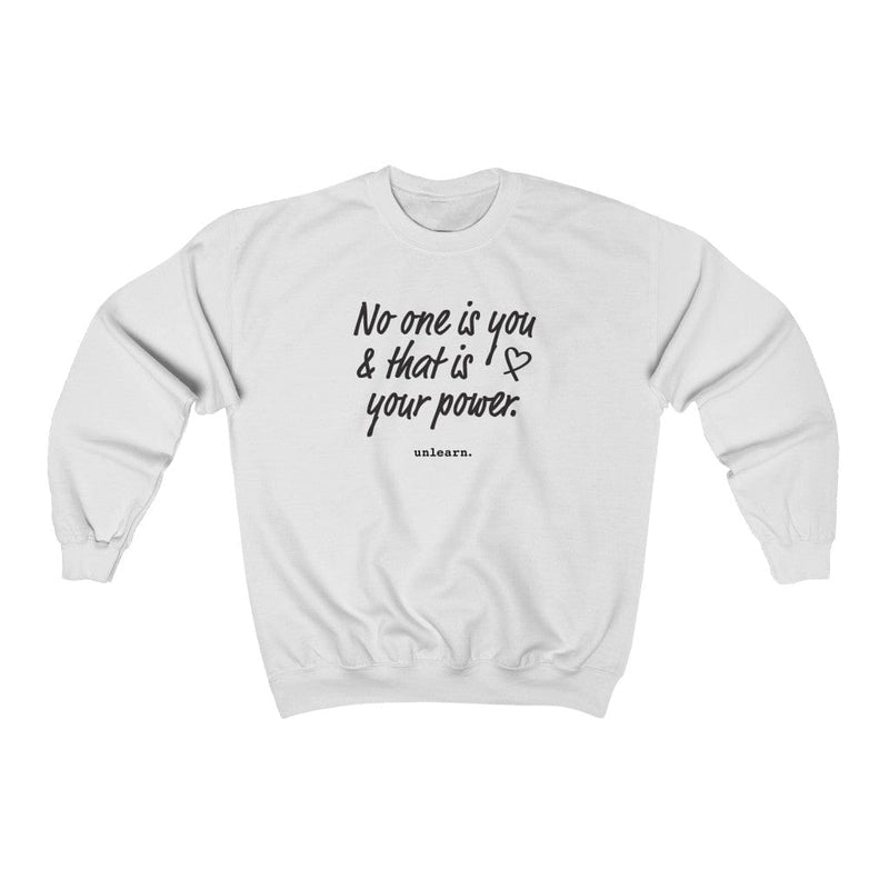 No One Is You - Relaxed Fit Crewneck Sweatshirt