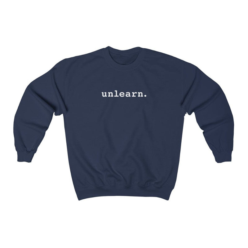unlearn Hate - Relaxed Fit Crewneck Sweatshirt