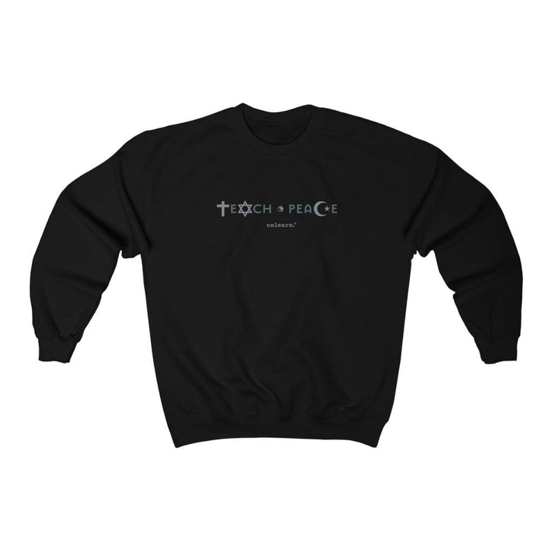 Teach Peace - Relaxed Fit Crewneck Sweatshirt