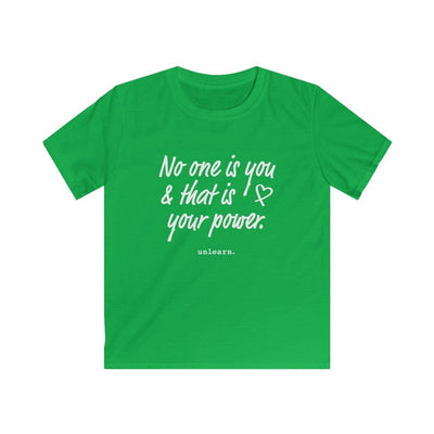 No One Is You - Youth T-shirt