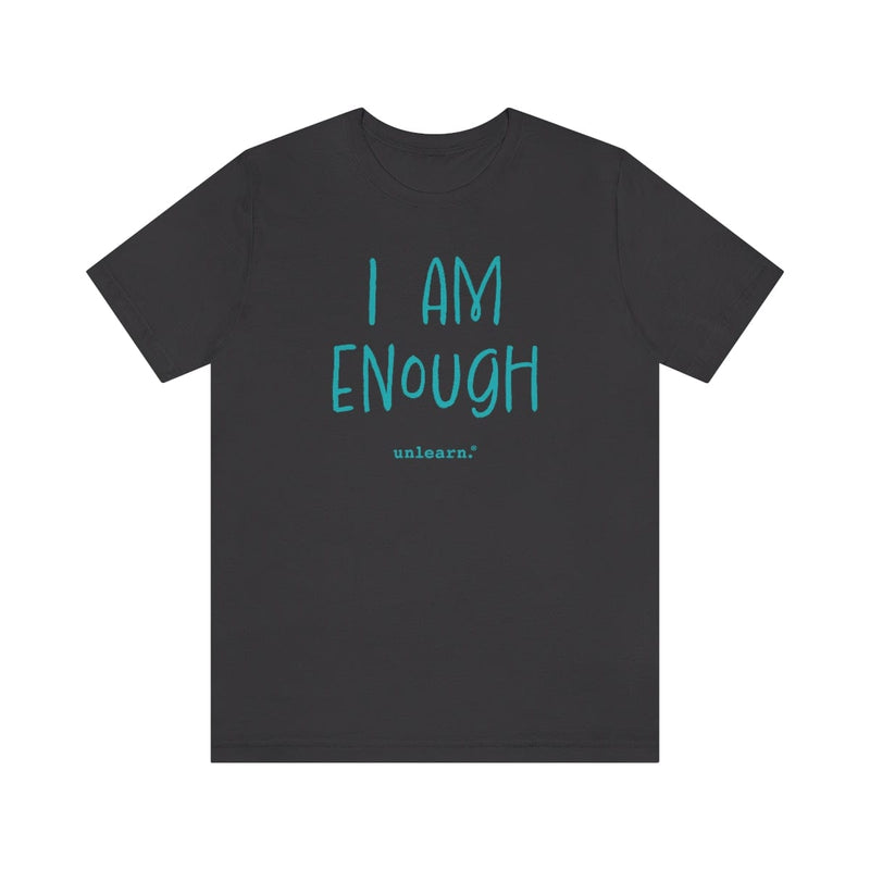 I Am Enough - Relaxed Fit T-shirt