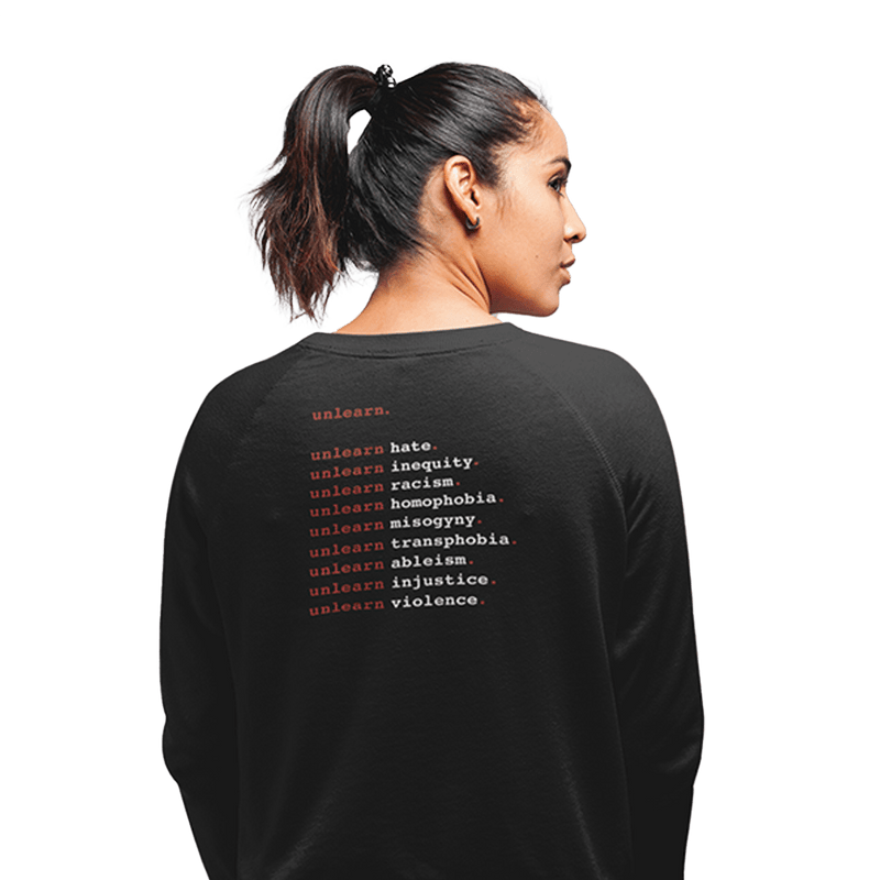 unlearn Hate - Relaxed Fit Crewneck Sweatshirt